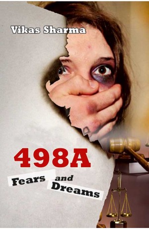 498A Fear and Dreams