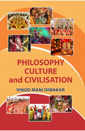 Philosophy Culture and Civilization