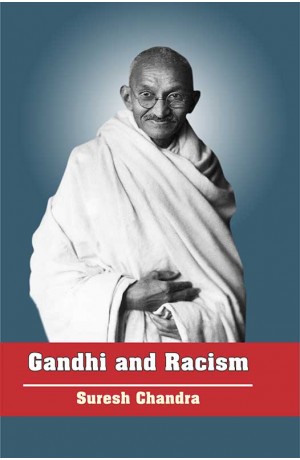 Gandhi & Racism