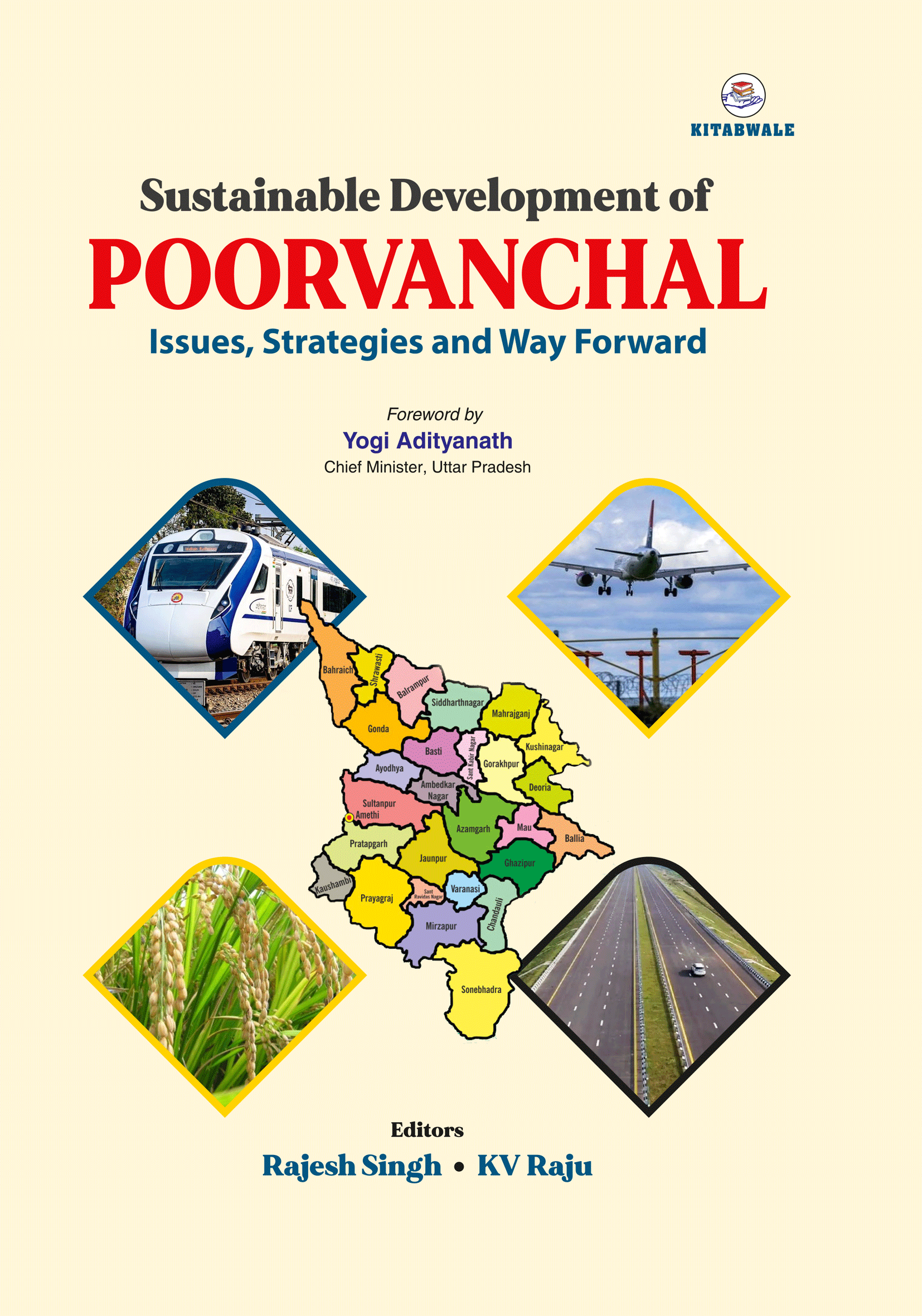 Sustainable Development Of Poorvanchal Issues, Strategies & Way Forward (In 3 Vols.)